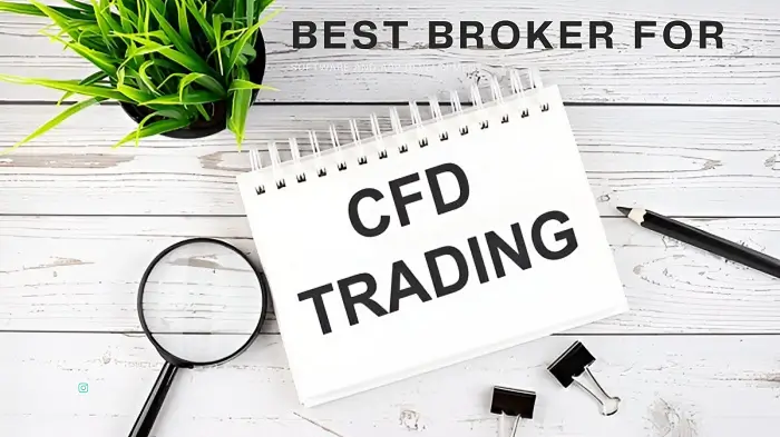 Best broker for CFD trading